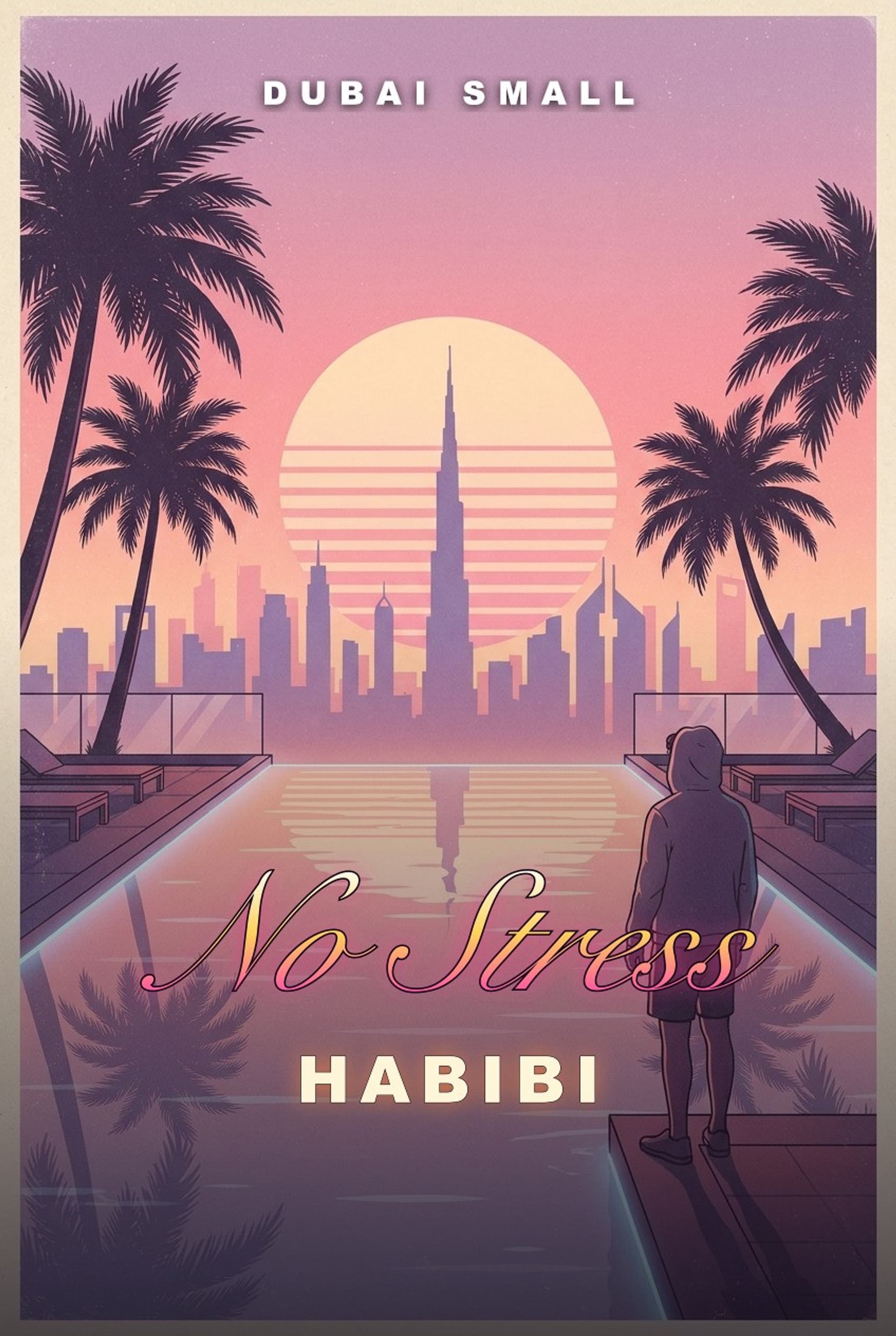 No Stress Habibi